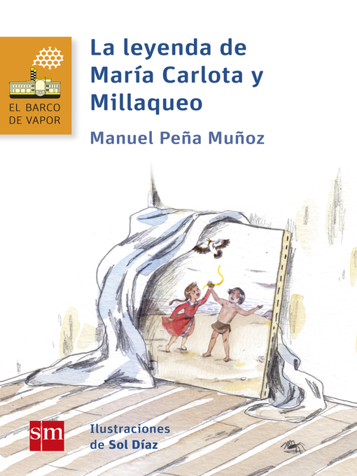 Title details for La leyenda de María Carlota y Millaqueo by Manuel Peña - Available